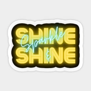 Sparkle and Shine Sticker